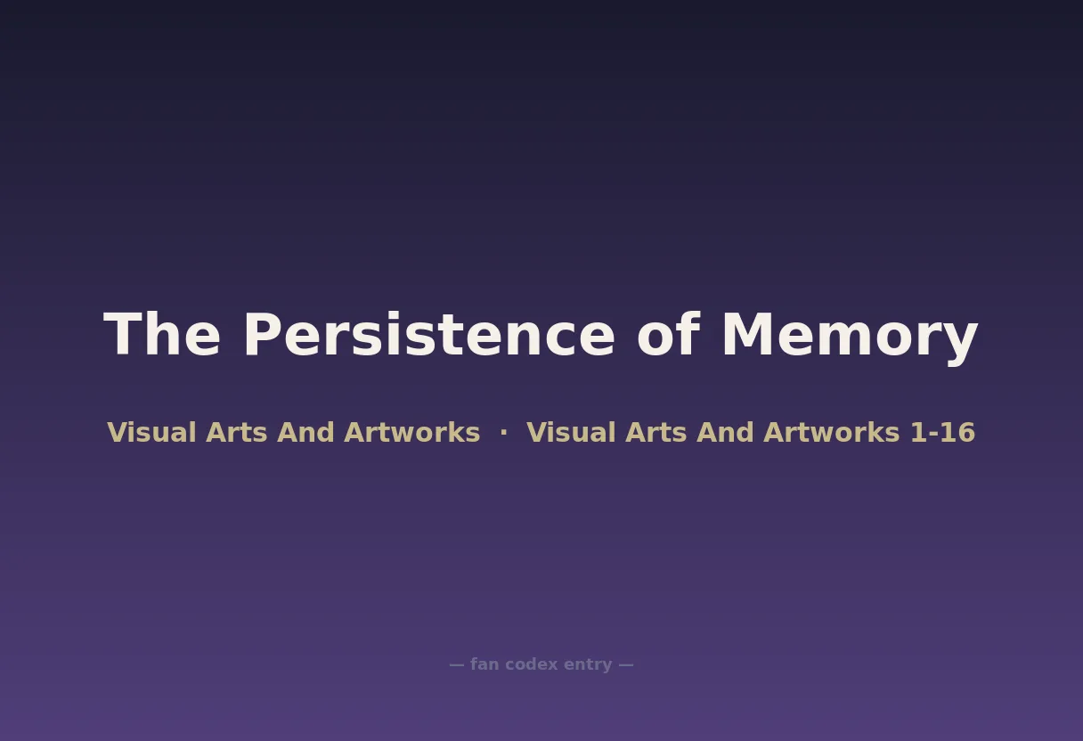 The Persistence of Memory